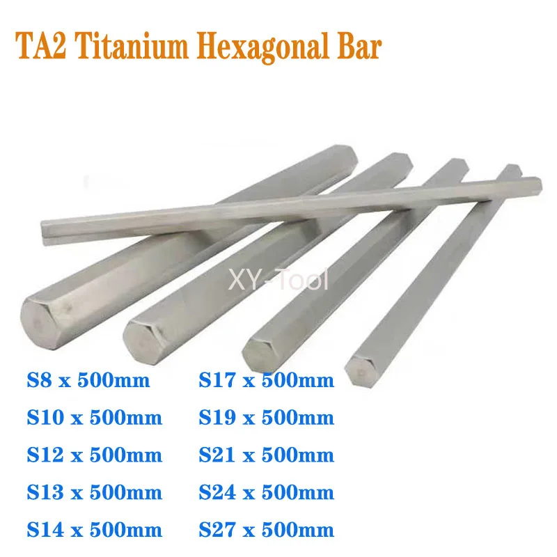 TA2 Pure Titanium Hex Bar Solid Hexagonal Rods CNC Metal S8mm 10mm 12mm 13mm 14mm 17mm 19mm 21mm 24mm 27mm Length 500mm
TA2 Pure Titanium Hex Bar Solid Hexagonal Rods CNC Metal S8mm 10mm 12mm 13mm 14mm 17mm 19mm 21mm 24mm 27mm Length 500mm