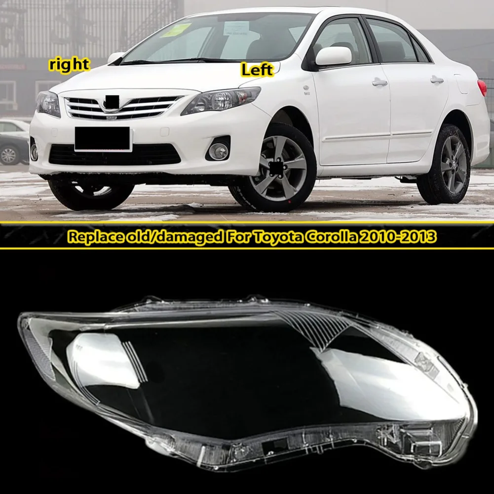 Headlight Cover Transparent Lampshade For Toyota Corolla 2010 2011 2012 Headlamp Lamp Shell Plexiglass Replace Original Lens
Headlight Cover Transparent Lampshade For Toyota Corolla 2010 2011 2012 Headlamp Lamp Shell Plexiglass Replace Original Lens