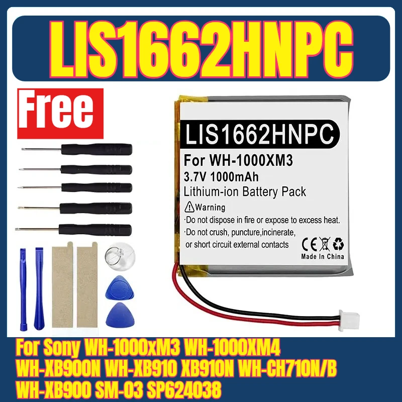 LIS1662HNPC Battery for Sony WH-1000xM3 WH-1000XM4 WH-XB900N WH-XB910 XB910N WH-CH710N/B WH-XB900 SM-03 SP624038 + Free Tools
LIS1662HNPC Battery for Sony WH-1000xM3 WH-1000XM4 WH-XB900N WH-XB910 XB910N WH-CH710N/B WH-XB900 SM-03 SP624038 + Free Tools
