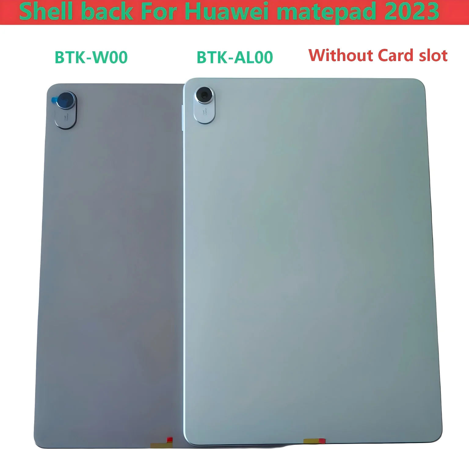 NEW Shell back For Huawei mate pad 2023 BTK-AL00 BTK-W00 Battery Cover Back Case Accessory Replacement
NEW Shell back For Huawei mate pad 2023 BTK-AL00 BTK-W00 Battery Cover Back Case Accessory Replacement