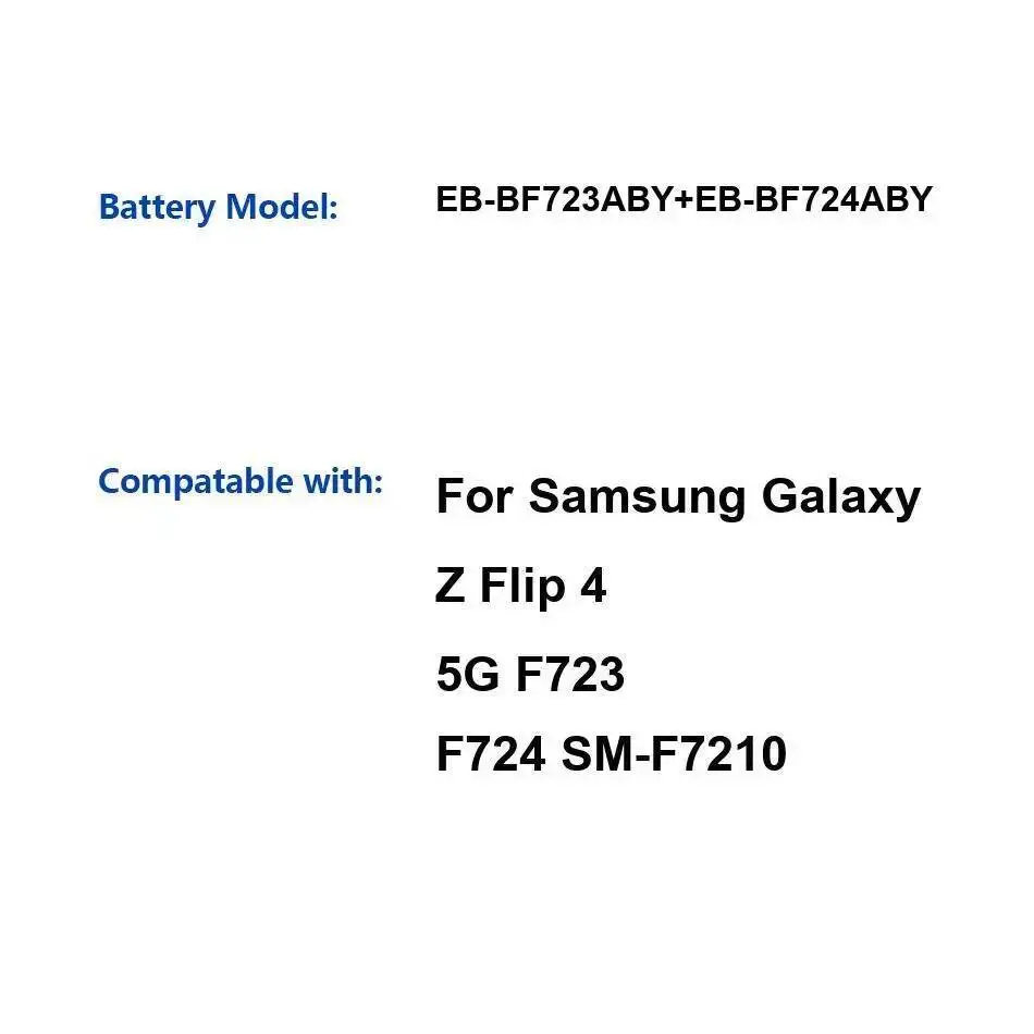 Mobile Phone Battery EB-BF723ABY+EB-BF724ABY 1070Mah/2630Mah For Samsung Galaxy Z Flip 4 5G F723 F724 SM-F7210
Mobile Phone Battery EB-BF723ABY+EB-BF724ABY 1070Mah/2630Mah For Samsung Galaxy Z Flip 4 5G F723 F724 SM-F7210