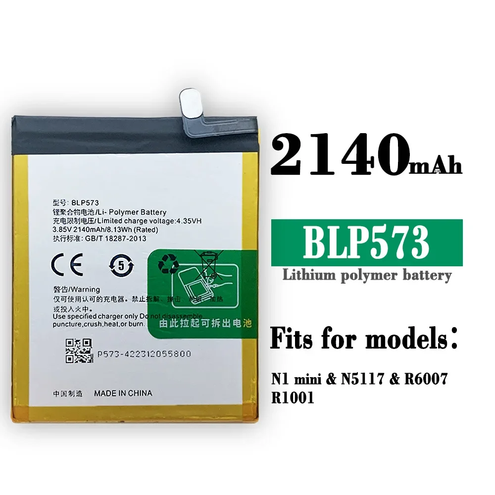 BLP573 Replacement Battery For OPPO N5117 R6007 N1mini R1001 High Quality High-capacity BLP-573 Built-in Lithium Bateria
BLP573 Replacement Battery For OPPO N5117 R6007 N1mini R1001 High Quality High-capacity BLP-573 Built-in Lithium Bateria