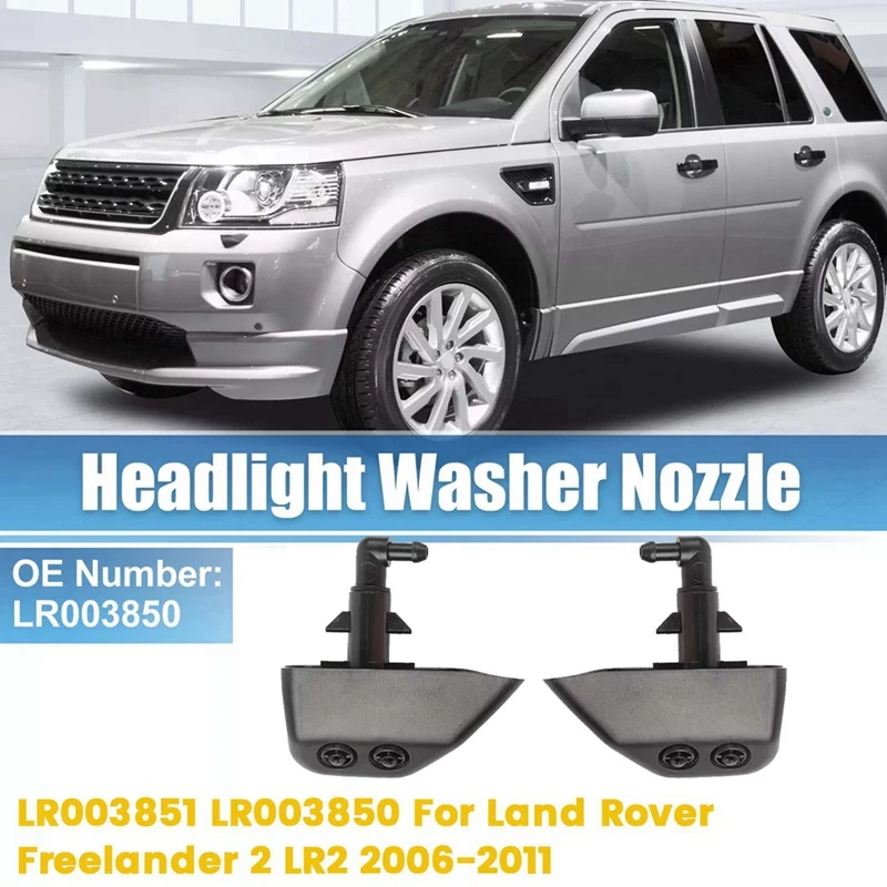 1Pair Front Headlight Washer Nozzle LR003851 LR003850 For Land Rover Freelander 2 LR2 2006-2011 Headlamp Sprayer Jet
1Pair Front Headlight Washer Nozzle LR003851 LR003850 For Land Rover Freelander 2 LR2 2006-2011 Headlamp Sprayer Jet