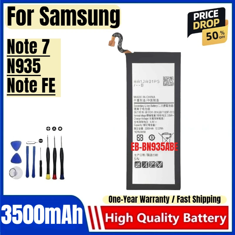 EB-BN935ABE for Samsung Note 7 N935 Note FE Mobile Phone Battery High Capacity Battery Replacement Bateria with Tools
EB-BN935ABE for Samsung Note 7 N935 Note FE Mobile Phone Battery High Capacity Battery Replacement Bateria with Tools