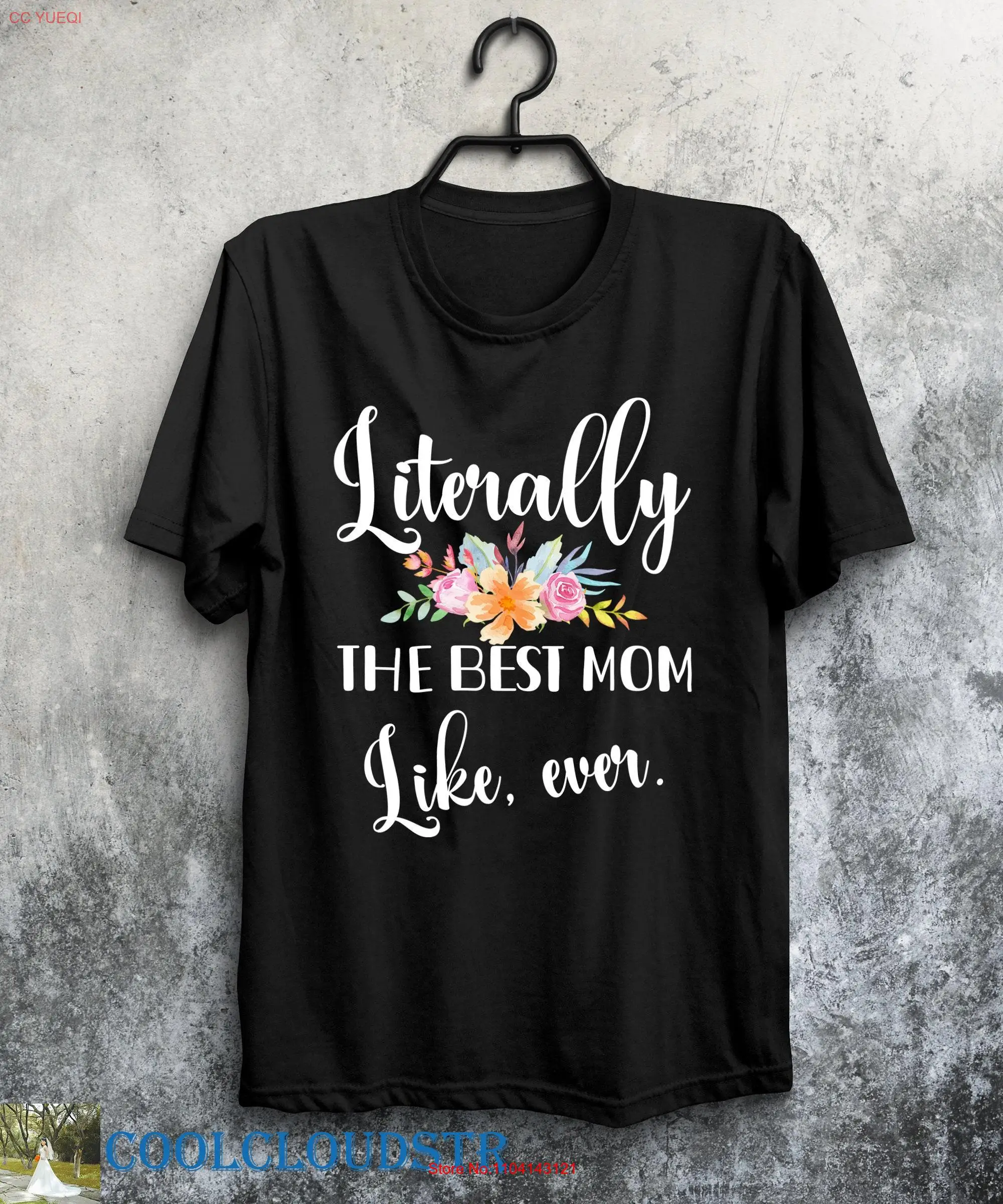 New Mom T Shirt Literally The Best Like Ever Funny Mother's Day For First Time long or short sleeves
New Mom T Shirt Literally The Best Like Ever Funny Mother's Day For First Time long or short sleeves