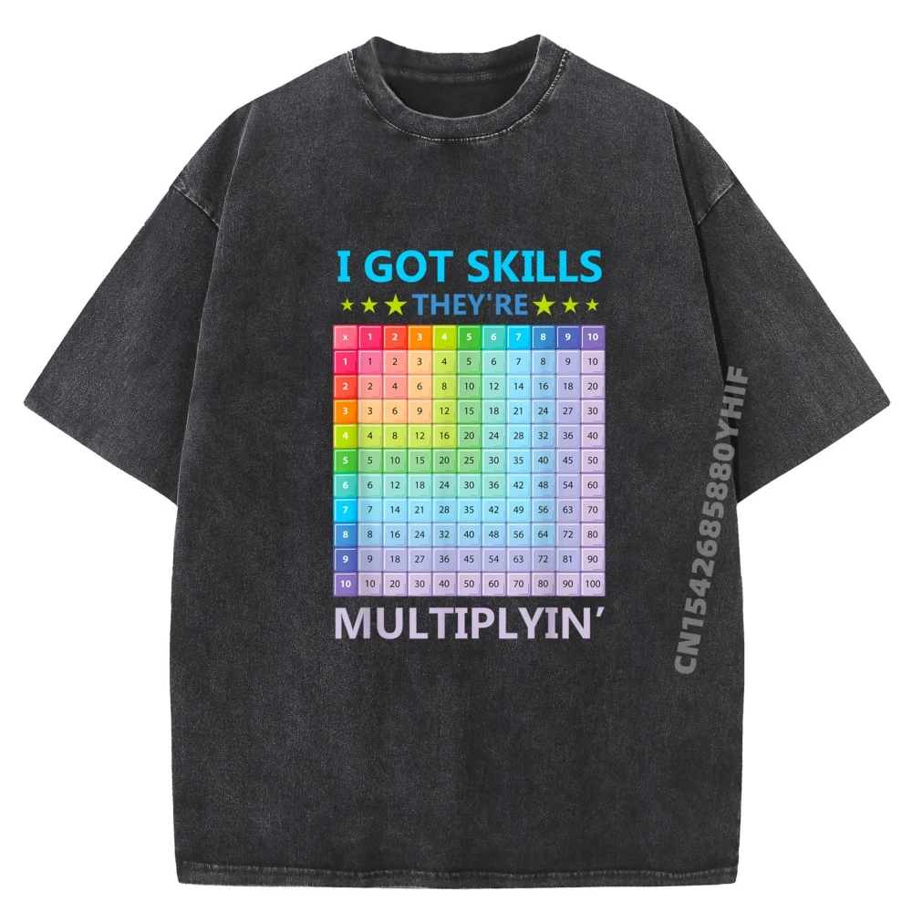 I Got Skills They're Multiplying Graphic T-shirts For Men Casual Printed Tees Classic Funny Washed Tshirts
I Got Skills They're Multiplying Graphic T-shirts For Men Casual Printed Tees Classic Funny Washed Tshirts