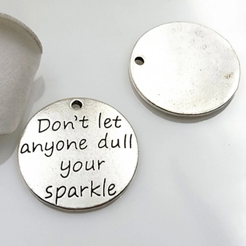 10pcs Alloy Diy Pendant Charms Silver Message Jewelry Making Pendants Bracelet Necklace Don'T Let Anyone Dull Your
10pcs Alloy Diy Pendant Charms Silver Message Jewelry Making Pendants Bracelet Necklace Don'T Let Anyone Dull Your
