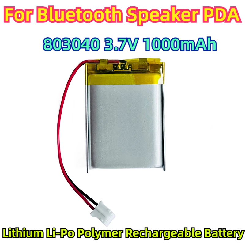 For Bluetooth Speaker PDA 803040 3.7V 1000mAh Lipo Battery Replacement Lithium Li-Po Polymer Rechargeable Battery
For Bluetooth Speaker PDA 803040 3.7V 1000mAh Lipo Battery Replacement Lithium Li-Po Polymer Rechargeable Battery
