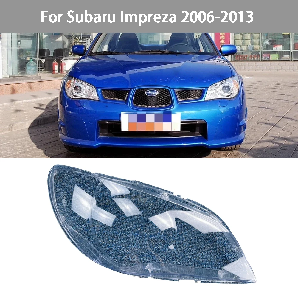 For Subaru Impreza 2006-2013 Headlamps Cover Transparent Lampshade Shell Plexiglass Car Replacement Front Lens
For Subaru Impreza 2006-2013 Headlamps Cover Transparent Lampshade Shell Plexiglass Car Replacement Front Lens