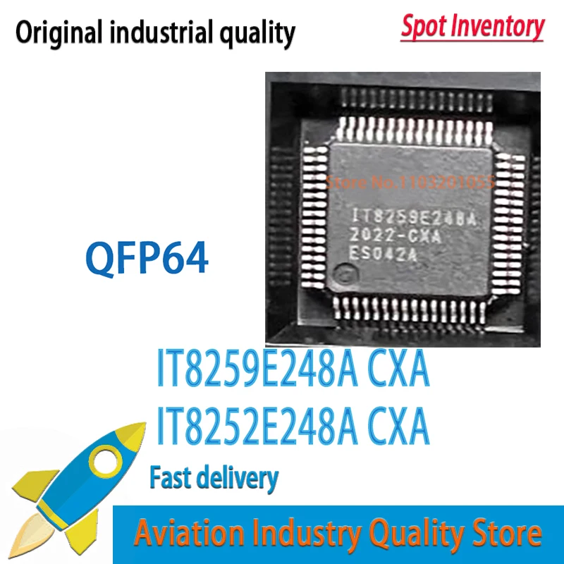 IT8252E248A CXA IT8259E248A CXA QFP64 1/шт.
IT8252E248A CXA IT8259E248A CXA QFP64 1/шт.