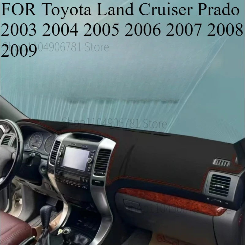 FOR Toyota Land Cruiser Prado 2003-2009Car Dash Mat Dashmat Dashboard Mat Cover Sun Shade Dash Board Cover Carpet Accessories
FOR Toyota Land Cruiser Prado 2003-2009Car Dash Mat Dashmat Dashboard Mat Cover Sun Shade Dash Board Cover Carpet Accessories