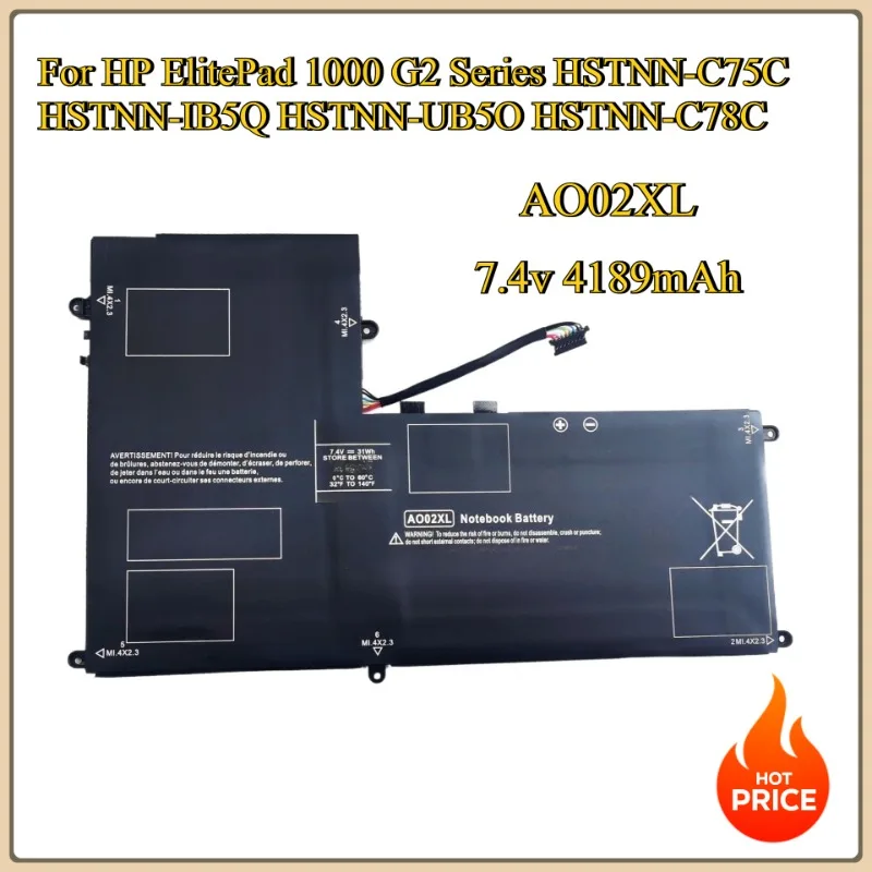 New AO02XL Replacement Battery 7.4v 4189mAh for HP ElitePad 1000 G2 Series HSTNN-C75C HSTNN-IB5Q HSTNN-UB5O HSTNN-C78C
New AO02XL Replacement Battery 7.4v 4189mAh for HP ElitePad 1000 G2 Series HSTNN-C75C HSTNN-IB5Q HSTNN-UB5O HSTNN-C78C