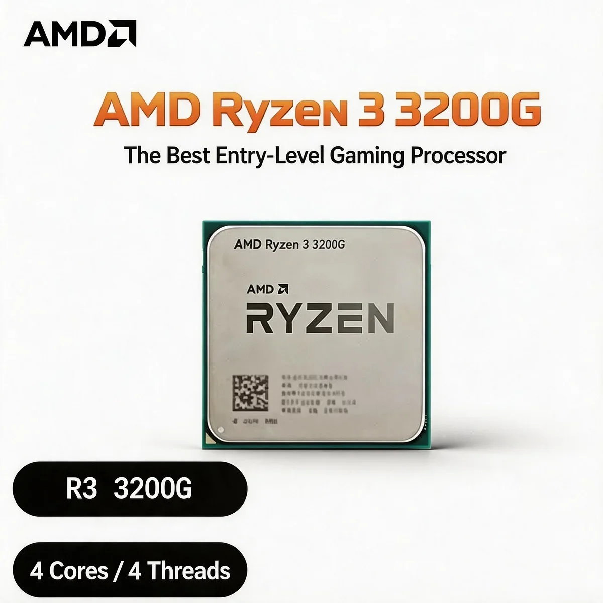 AMD 4.0GHz 4MB L3 Cache Ryzen 3 3200G Processor 4-Core 4-Thread R3 3200G Socket AM4 without cooler
AMD 4.0GHz 4MB L3 Cache Ryzen 3 3200G Processor 4-Core 4-Thread R3 3200G Socket AM4 without cooler