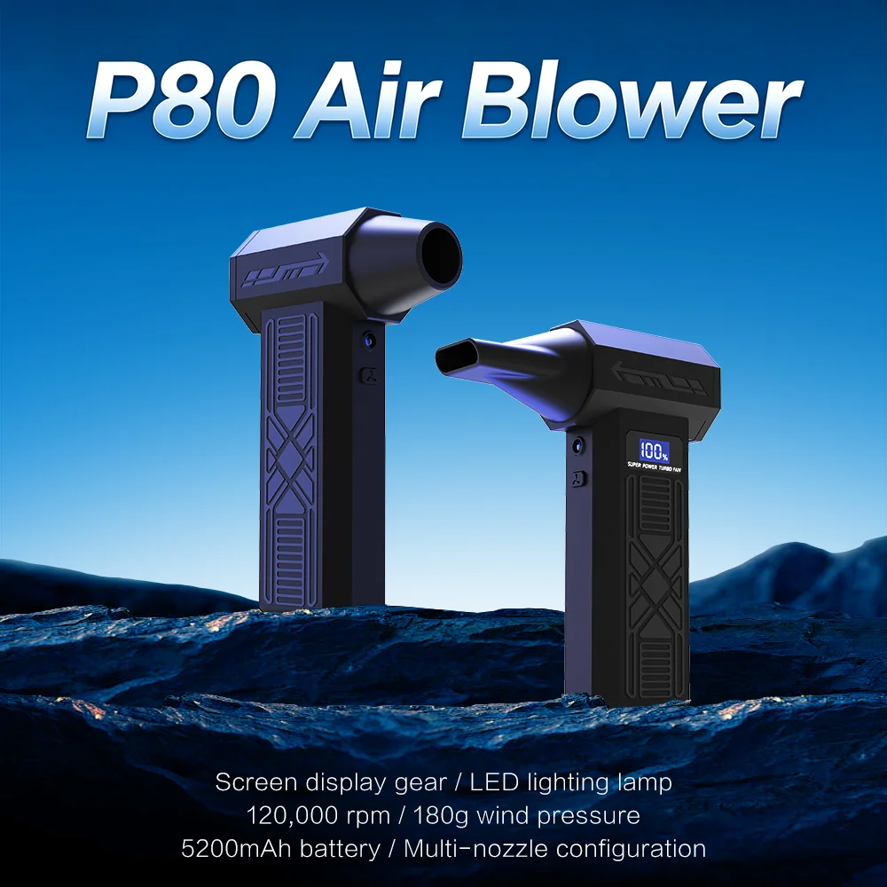 P80 Turbo Fan 120000Rpm Brushless 52m/s Wind Speed 180g Blowing Force 5200mAh Battery with Samrt Display & LED Light Lamp
P80 Turbo Fan 120000Rpm Brushless 52m/s Wind Speed 180g Blowing Force 5200mAh Battery with Samrt Display & LED Light Lamp