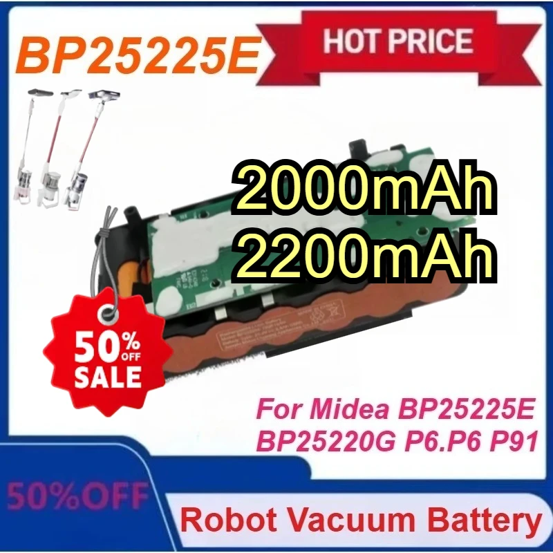 2000mAh/2500mAh for Midea BP25220G BP25225E P6 Snow P6 Master P91 Blue Wireless Vacuum Cleaner Battery 
2000mAh/2500mAh for Midea BP25220G BP25225E P6 Snow P6 Master P91 Blue Wireless Vacuum Cleaner Battery