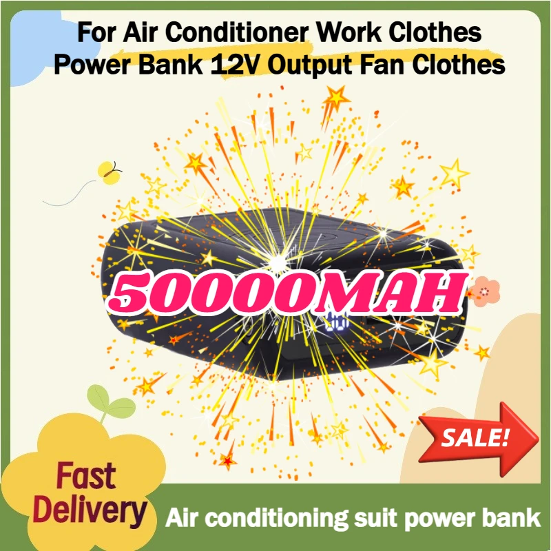 For Air Conditioner Work Clothes Power Bank 12V Output Fan Clothes Lithium Battery Accessories 50000MAH Large Capacity Powerbank
For Air Conditioner Work Clothes Power Bank 12V Output Fan Clothes Lithium Battery Accessories 50000MAH Large Capacity Powerbank