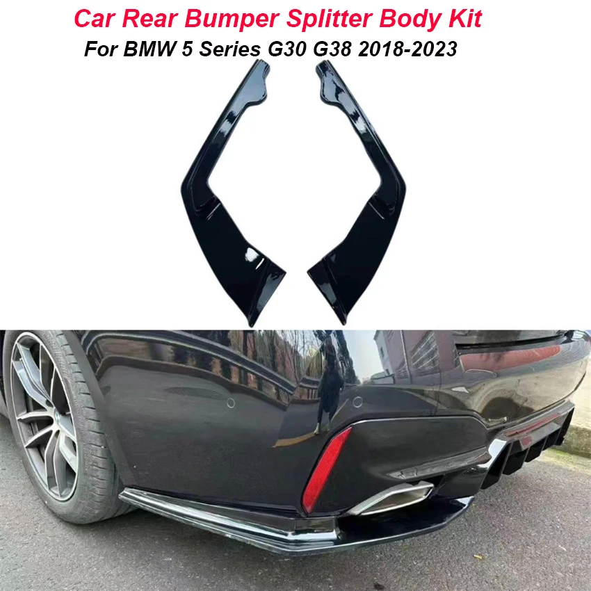 For BM W 5 Series G30 G38 M Pack 2018 To 2023 Car Rear Bumper Lip Spoiler Diffuser Splitter Corner Guard Protector Body Kit Trim
For BM W 5 Series G30 G38 M Pack 2018 To 2023 Car Rear Bumper Lip Spoiler Diffuser Splitter Corner Guard Protector Body Kit Trim