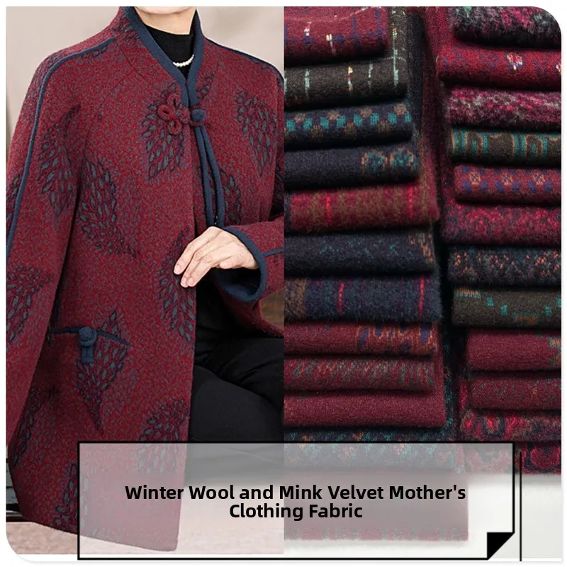 Winter Woolen Mink Velvet Fabric with Micro Elastici for Middle-Aged And ly Mothers' Outerswear Chinese Sle Floral P...
Winter Woolen Mink Velvet Fabric with Micro Elastici for Middle-Aged And ly Mothers' Outerswear Chinese Sle Floral P...