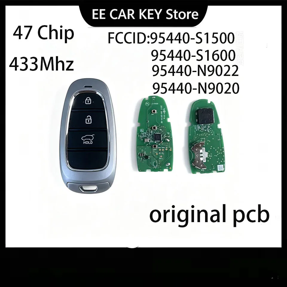 FCCID:95440-S1500/S1600/N9022/N9020 3 BUTTON NO LOGO Original PCB remote key For Hyundai Santa Fe Remote 47 Chip 433Mhz
FCCID:95440-S1500/S1600/N9022/N9020 3 BUTTON NO LOGO Original PCB remote key For Hyundai Santa Fe Remote 47 Chip 433Mhz