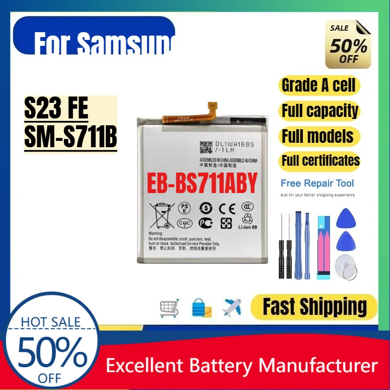 0 Cycle EB BS711ABY Battery for Samsung Galaxy S23 FE S711B Phone High Quality Replacement Lithium Polymer Grade A Cell & Tools
0 Cycle EB BS711ABY Battery for Samsung Galaxy S23 FE S711B Phone High Quality Replacement Lithium Polymer Grade A Cell & Tools