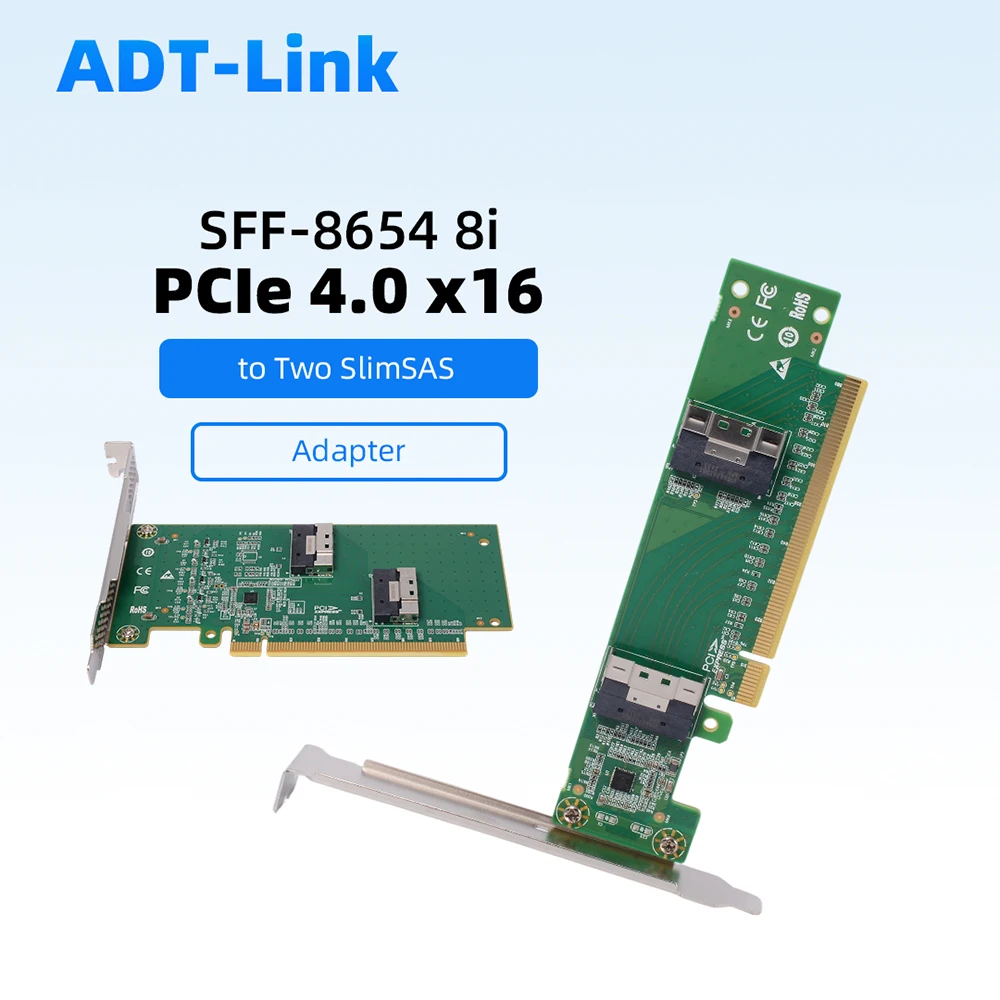 ADT-Link PCIe 4.0 X16 / X8 To SlimSAS SFF-8654 8i Adapter Dual 2-Port SFF-8654 To PCIe X16 GPU Extension Riser Card 8654 Cable
ADT-Link PCIe 4.0 X16 / X8 To SlimSAS SFF-8654 8i Adapter Dual 2-Port SFF-8654 To PCIe X16 GPU Extension Riser Card 8654 Cable