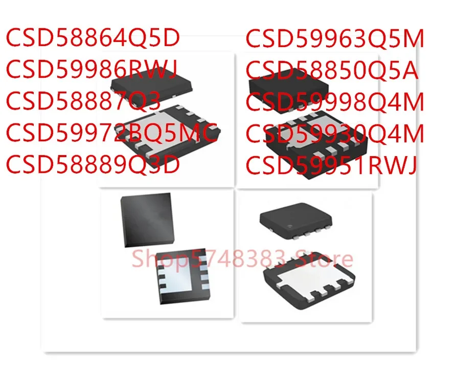 10 шт. CSD58864Q5D CSD59986RWJ CSD58887Q3 CSD59972BQ5MC CSD58889Q3D CSD59963Q5M CSD58850Q5A CSD59998Q4M CSD59930Q4M CSD59951RWJ
10 шт. CSD58864Q5D CSD59986RWJ CSD58887Q3 CSD59972BQ5MC CSD58889Q3D CSD59963Q5M CSD58850Q5A CSD59998Q4M CSD59930Q4M CSD59951RWJ