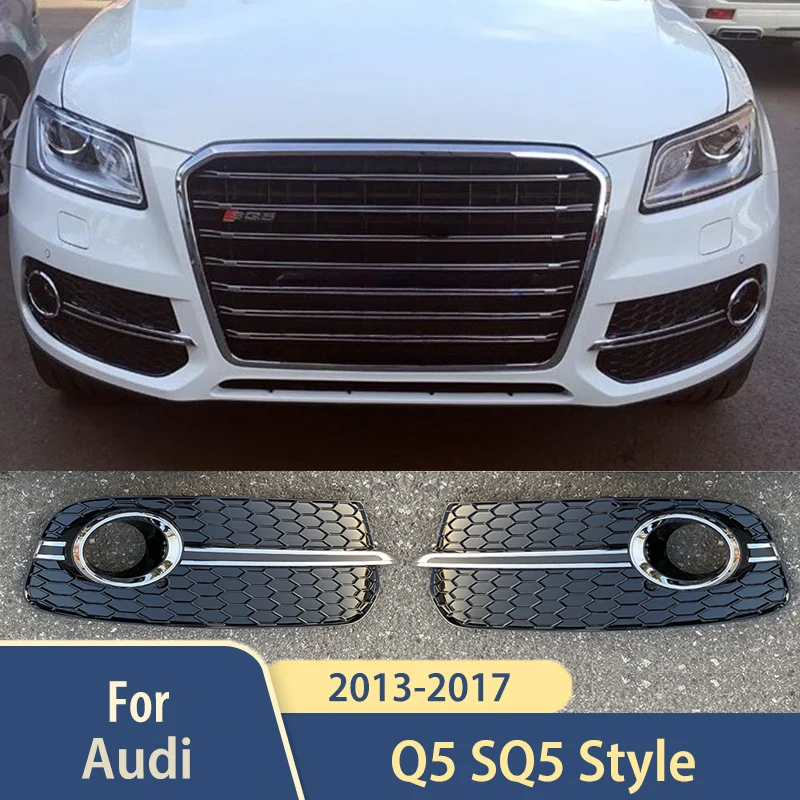 For Audi Q5 SQ5 Standard 2013 2014 2015 2016 2017 Front Bumper Fog Light Grille Upgrade SQ5 Style
For Audi Q5 SQ5 Standard 2013 2014 2015 2016 2017 Front Bumper Fog Light Grille Upgrade SQ5 Style