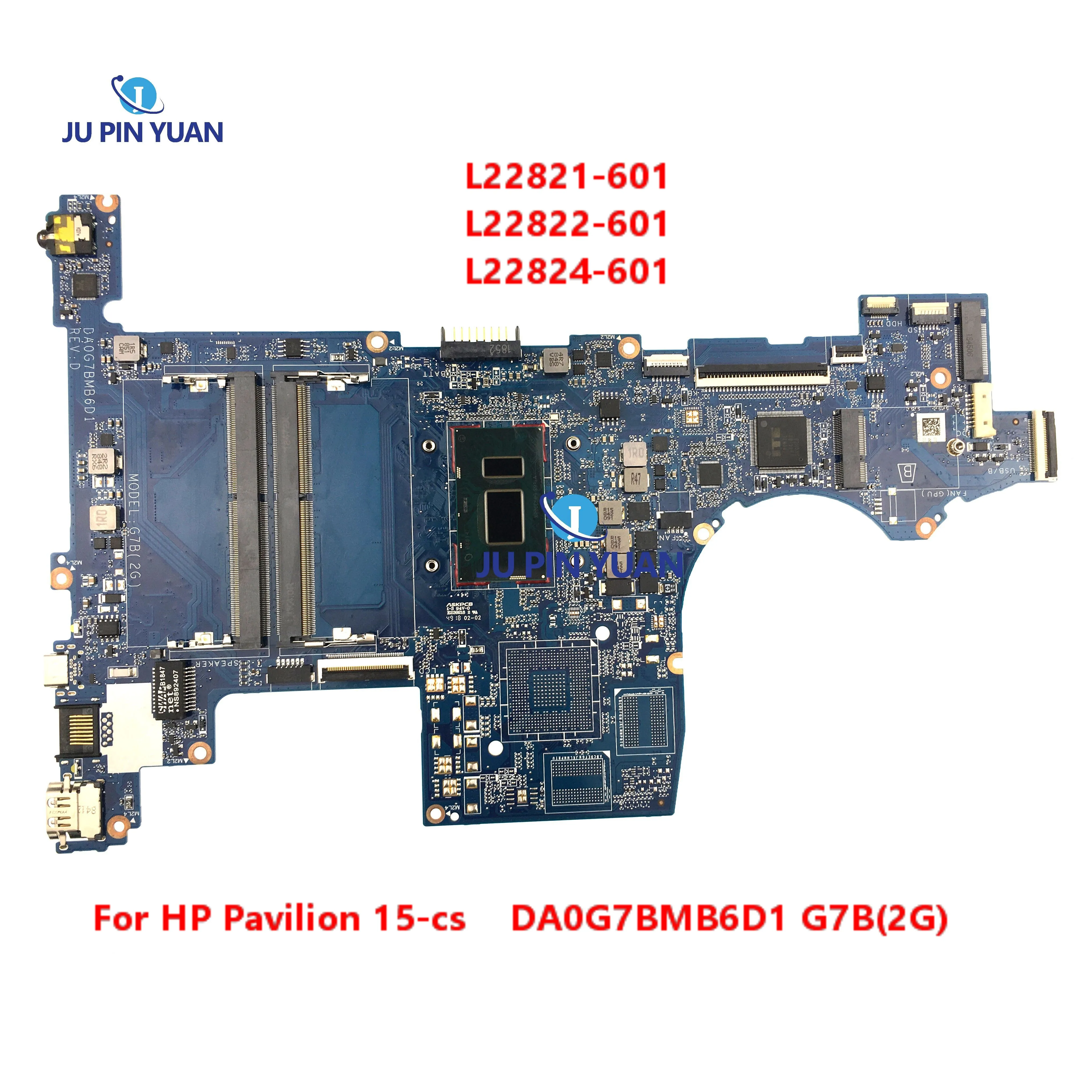 Справочная информация для материнской платы ноутбука HP Pavilion 15-cs DA0G7BMB6D1 G7B(2G), полностью протестированная материнская плата
Справочная информация для материнской платы ноутбука HP Pavilion 15-cs DA0G7BMB6D1 G7B(2G), полностью протестированная материнская плата