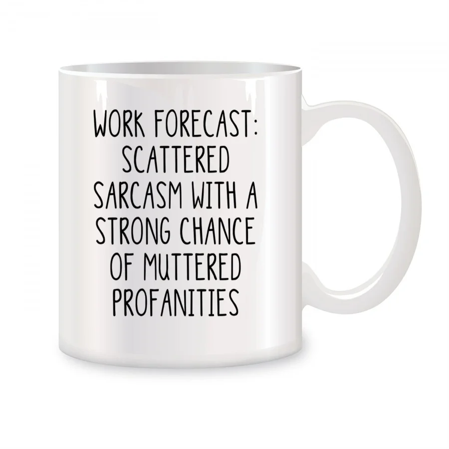 Work Forecast Coffee Mug for Coworker Boss Employer Bestfriend Birthday Novelty Coffee Ceramic Tea Cups White 11 oz
Work Forecast Coffee Mug for Coworker Boss Employer Bestfriend Birthday Novelty Coffee Ceramic Tea Cups White 11 oz