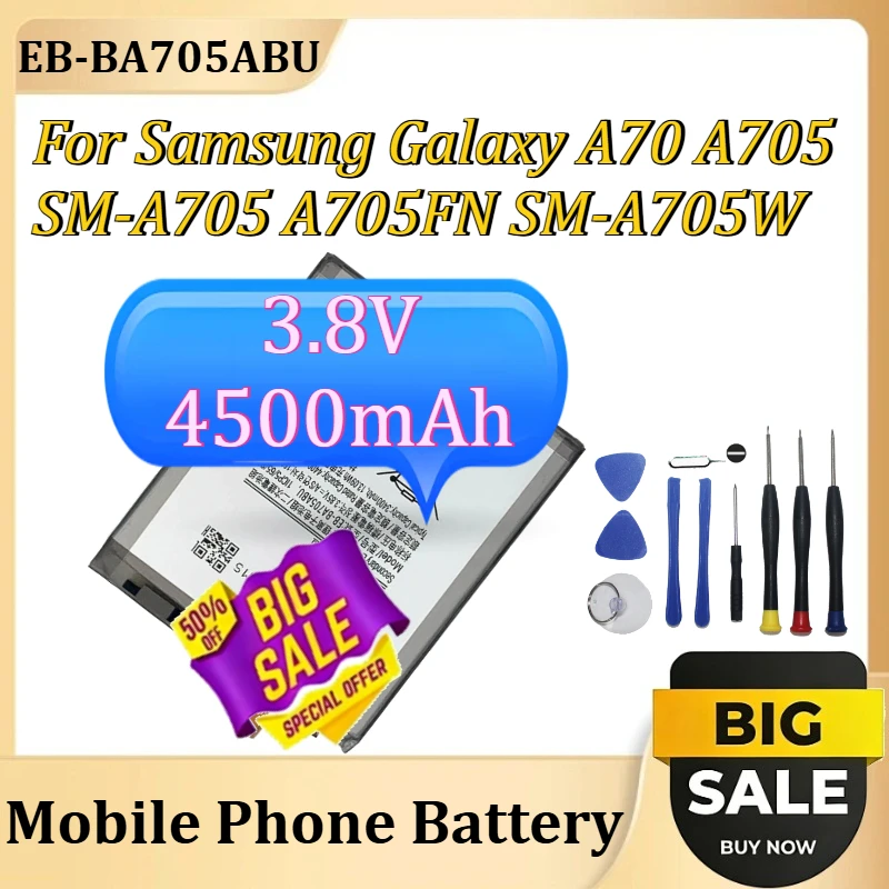 EB-BA705ABU Mobile Phone Battery For Samsung Galaxy A70 A705 SM-A705 A705FN SM-A705W Replacement Batteries +Tools 3.8V 4500mAh
EB-BA705ABU Mobile Phone Battery For Samsung Galaxy A70 A705 SM-A705 A705FN SM-A705W Replacement Batteries +Tools 3.8V 4500mAh