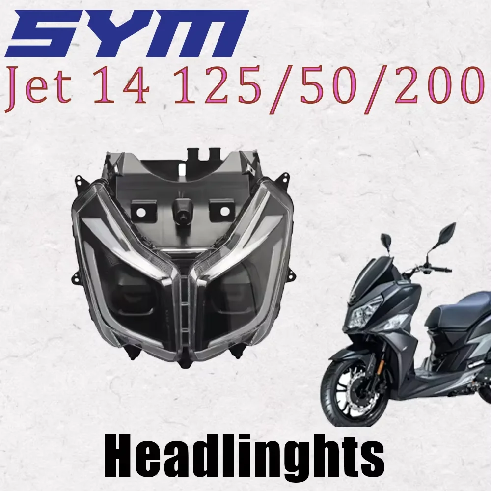 For Sym Jet 14 125 / 50 / 200 Motorcycle New Style Led Headlight Headlight Assembly Sym Jet 14 125 / 50 / 200
For Sym Jet 14 125 / 50 / 200 Motorcycle New Style Led Headlight Headlight Assembly Sym Jet 14 125 / 50 / 200