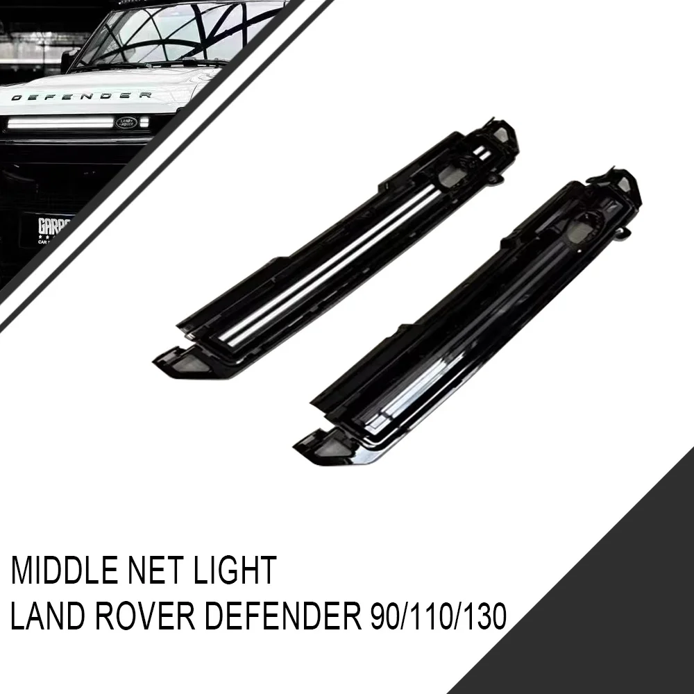 For Land Rover Defender 90/110/130 Modified Center Grille Light Daytime Running Light Through-Type Streamer Light Light Kit
For Land Rover Defender 90/110/130 Modified Center Grille Light Daytime Running Light Through-Type Streamer Light Light Kit