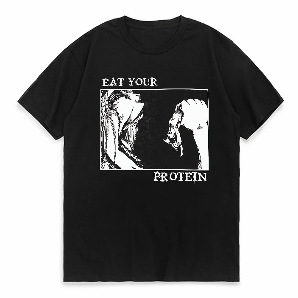 Eat Your Protein Attack on Titan Eren Yeager Print T-Shirt Man Women Summer Casual O-Neck Short Sleeve Tee
Eat Your Protein Attack on Titan Eren Yeager Print T-Shirt Man Women Summer Casual O-Neck Short Sleeve Tee