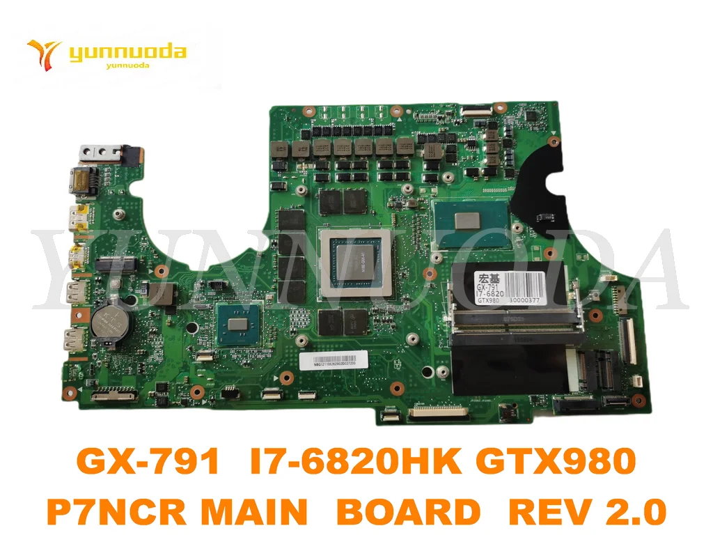 P7NCR для ACER GX-791 материнская плата ноутбука с процессором I7-6820HK GTX980 GPU основная плата REV 2,0 протестирована хорошо
P7NCR для ACER GX-791 материнская плата ноутбука с процессором I7-6820HK GTX980 GPU основная плата REV 2,0 протестирована хорошо
