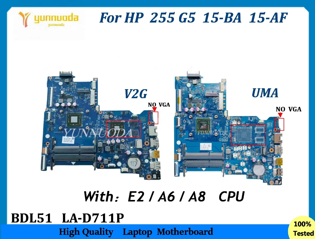 LA-D711P For HP 255 G5 15-BA 15-AF Laptop Motherboard With E2 A6 A8 Cpu UMA V2G GPU BDL51 100% Tested
LA-D711P For HP 255 G5 15-BA 15-AF Laptop Motherboard With E2 A6 A8 Cpu UMA V2G GPU BDL51 100% Tested