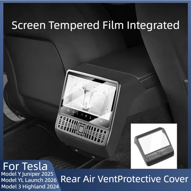 For Tesla Model Y Juniper/ YL Launch / 3 Highland Rear Air Vent Protective Cover Screen Tempered Film Integrated Car Accessories
For Tesla Model Y Juniper/ YL Launch / 3 Highland Rear Air Vent Protective Cover Screen Tempered Film Integrated Car Accessories