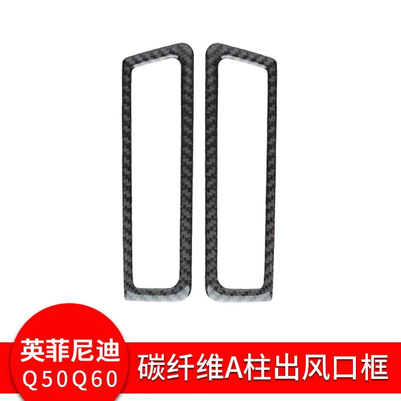 Suitable for Infiniti Q50/Q60 carbon fiber A-pillar air outlet frame two-piece set of automobile modification interior stickers
Suitable for Infiniti Q50/Q60 carbon fiber A-pillar air outlet frame two-piece set of automobile modification interior stickers