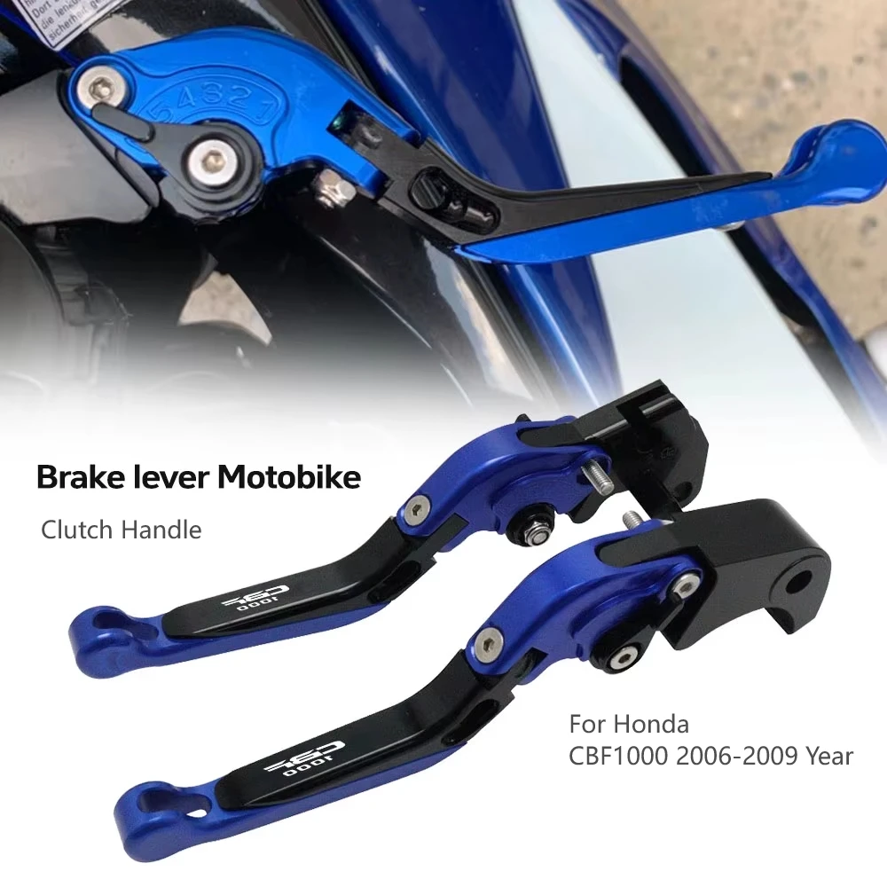 For Honda CBF1000 2006 2007 2008 2009 Folding Motorcycle Brake Clutch Levers Adjustable Short Handles Lever Set
For Honda CBF1000 2006 2007 2008 2009 Folding Motorcycle Brake Clutch Levers Adjustable Short Handles Lever Set