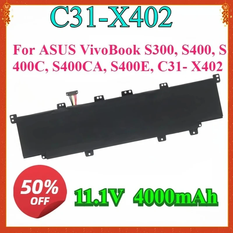 New For C31- X402 11.1V 44WH Laptop Replaceable Battery Specifically Designed for ASUS VivoBook S300, S400, S400C, S400CA, S400E
New For C31- X402 11.1V 44WH Laptop Replaceable Battery Specifically Designed for ASUS VivoBook S300, S400, S400C, S400CA, S400E