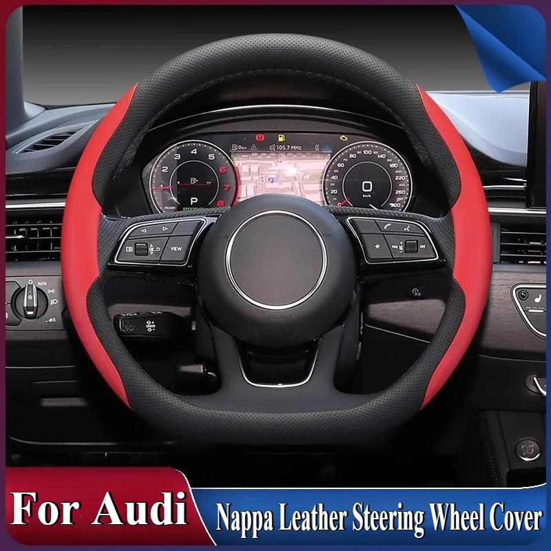 For Audi A4L Q5L A6L A7L Q3 Q2L A3 A5 A8 Q7 Nappa Leather Steering Wheel Cover Anti Slip Four Season Universal Car Accessories
For Audi A4L Q5L A6L A7L Q3 Q2L A3 A5 A8 Q7 Nappa Leather Steering Wheel Cover Anti Slip Four Season Universal Car Accessories