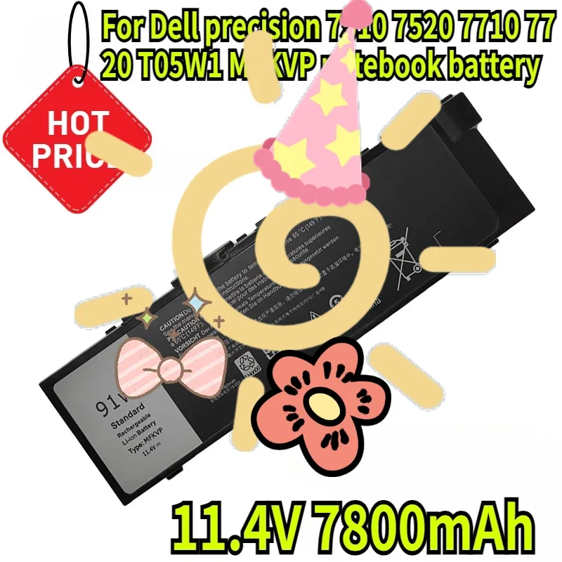 11.4V 7800mAh For Dell Precision 7510 7520 7710 7720 T05W1 MFKVP Notebook Battery
11.4V 7800mAh For Dell Precision 7510 7520 7710 7720 T05W1 MFKVP Notebook Battery