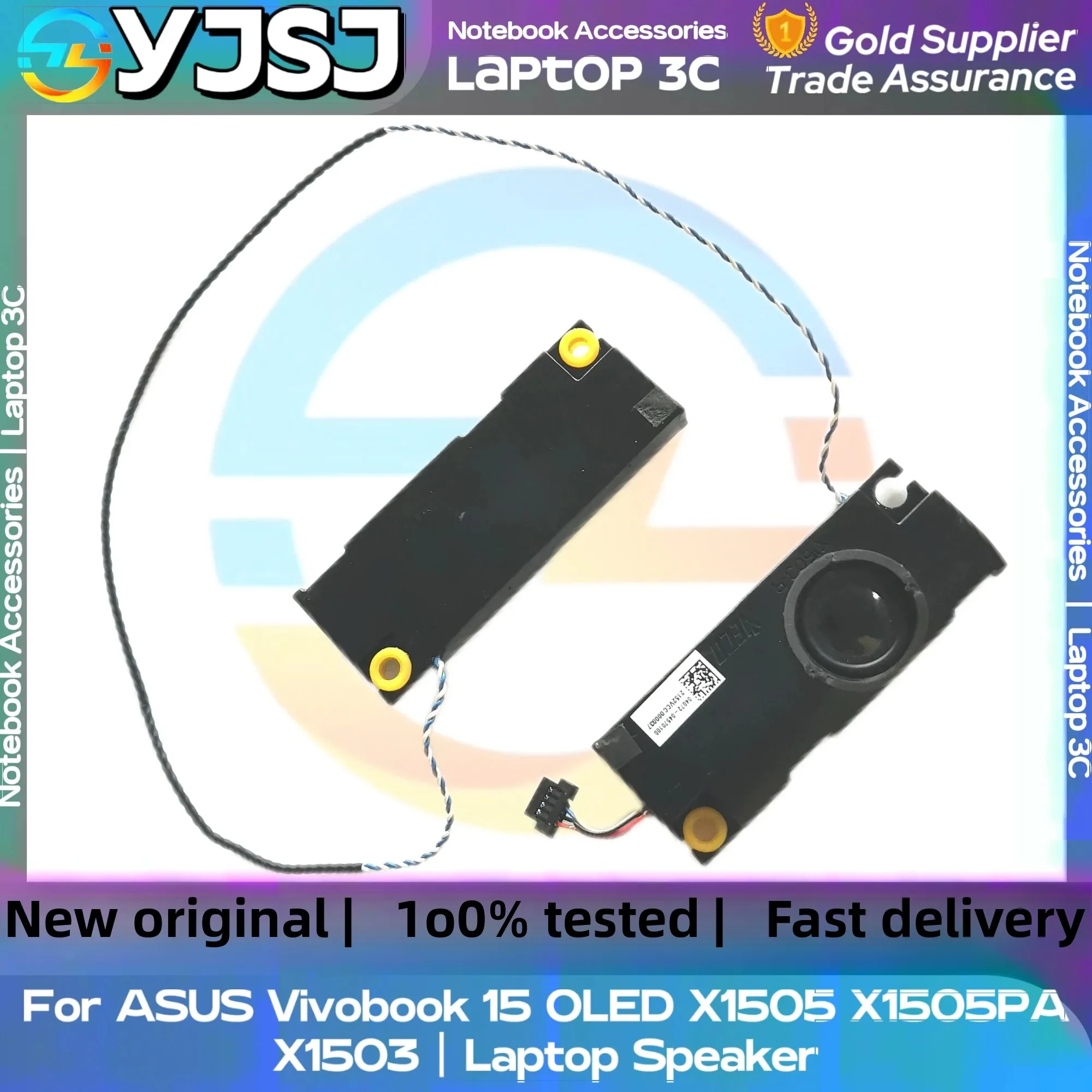 New Original Laptop Notebook Audio Speaker For ASUS Vivobook 15 OLED X1505 X1505PA X1503 built-in speaker
New Original Laptop Notebook Audio Speaker For ASUS Vivobook 15 OLED X1505 X1505PA X1503 built-in speaker