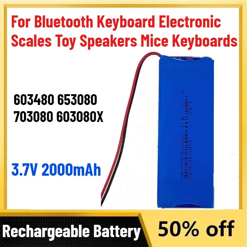 Новые аккумуляторы 3,7 В 2000 мАч 603080X для 603480 653080 703080 Bluetooth-клавиатура, электронные весы, игрушечные колонки, мыши, клавиатуры
Новые аккумуляторы 3,7 В 2000 мАч 603080X для 603480 653080 703080 Bluetooth-клавиатура, электронные весы, игрушечные колонки, мыши, клавиатуры