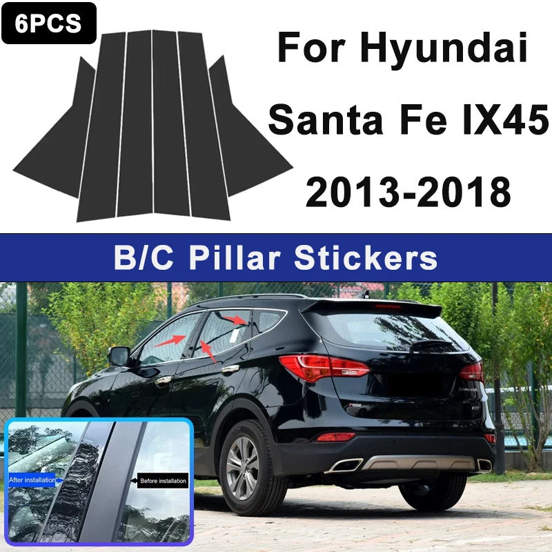 For Hyundai Santa Fe IX45 2013-2018 Window B C Pillar Post Cover Trim Stickers Door Column Decorative Exterior Accessories
For Hyundai Santa Fe IX45 2013-2018 Window B C Pillar Post Cover Trim Stickers Door Column Decorative Exterior Accessories