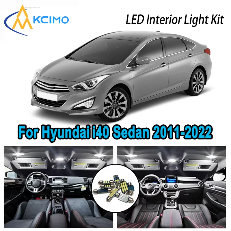 High-Quality LED Interior Kit for Hyundai i40 Sedan Wagon CW 2011-2022 2020 Premium Error-Free Dome Map Trunk Automotive Lamps
High-Quality LED Interior Kit for Hyundai i40 Sedan Wagon CW 2011-2022 2020 Premium Error-Free Dome Map Trunk Automotive Lamps