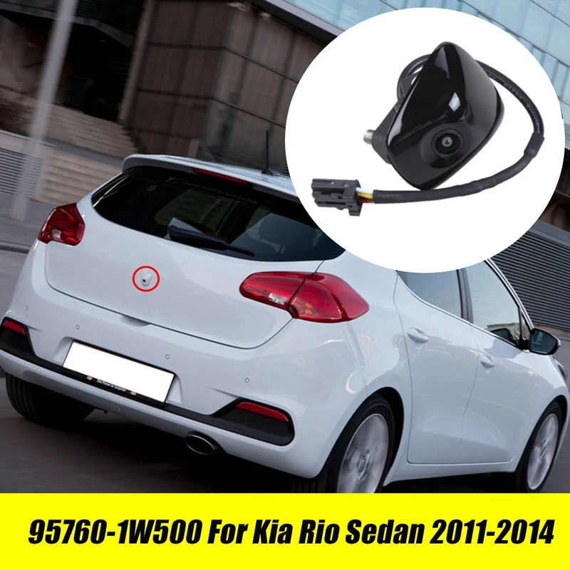 PCD Car Backup Rear View Camera Reverse 95760-1W500 For Kia Rio Sedan 2011-2014 Parking Assist Camera 95760-A2000
PCD Car Backup Rear View Camera Reverse 95760-1W500 For Kia Rio Sedan 2011-2014 Parking Assist Camera 95760-A2000
