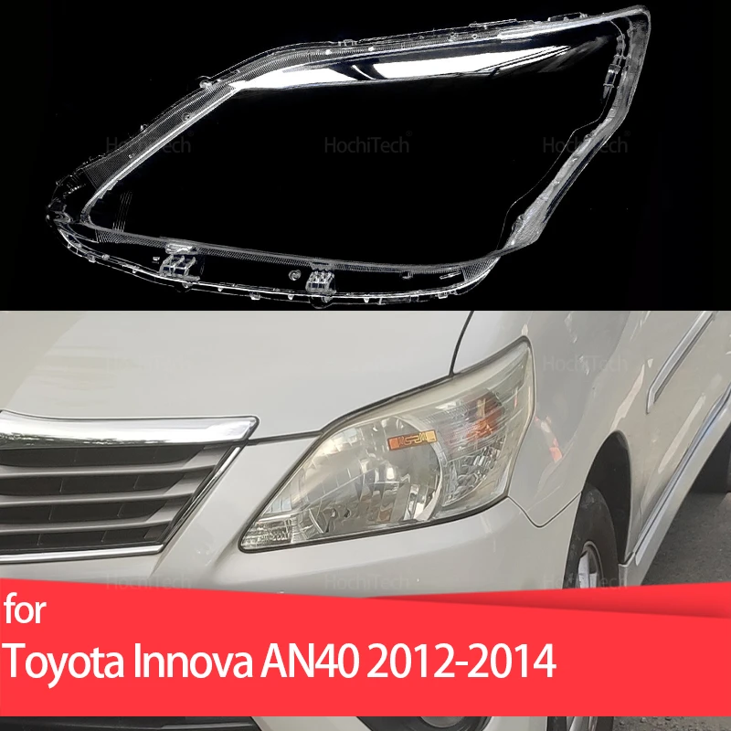 For Toyota Innova AN40 2012 2013 2014 High Quality Transparent Front Headlights Lens Shell Cover Lampcover Lampshade
For Toyota Innova AN40 2012 2013 2014 High Quality Transparent Front Headlights Lens Shell Cover Lampcover Lampshade