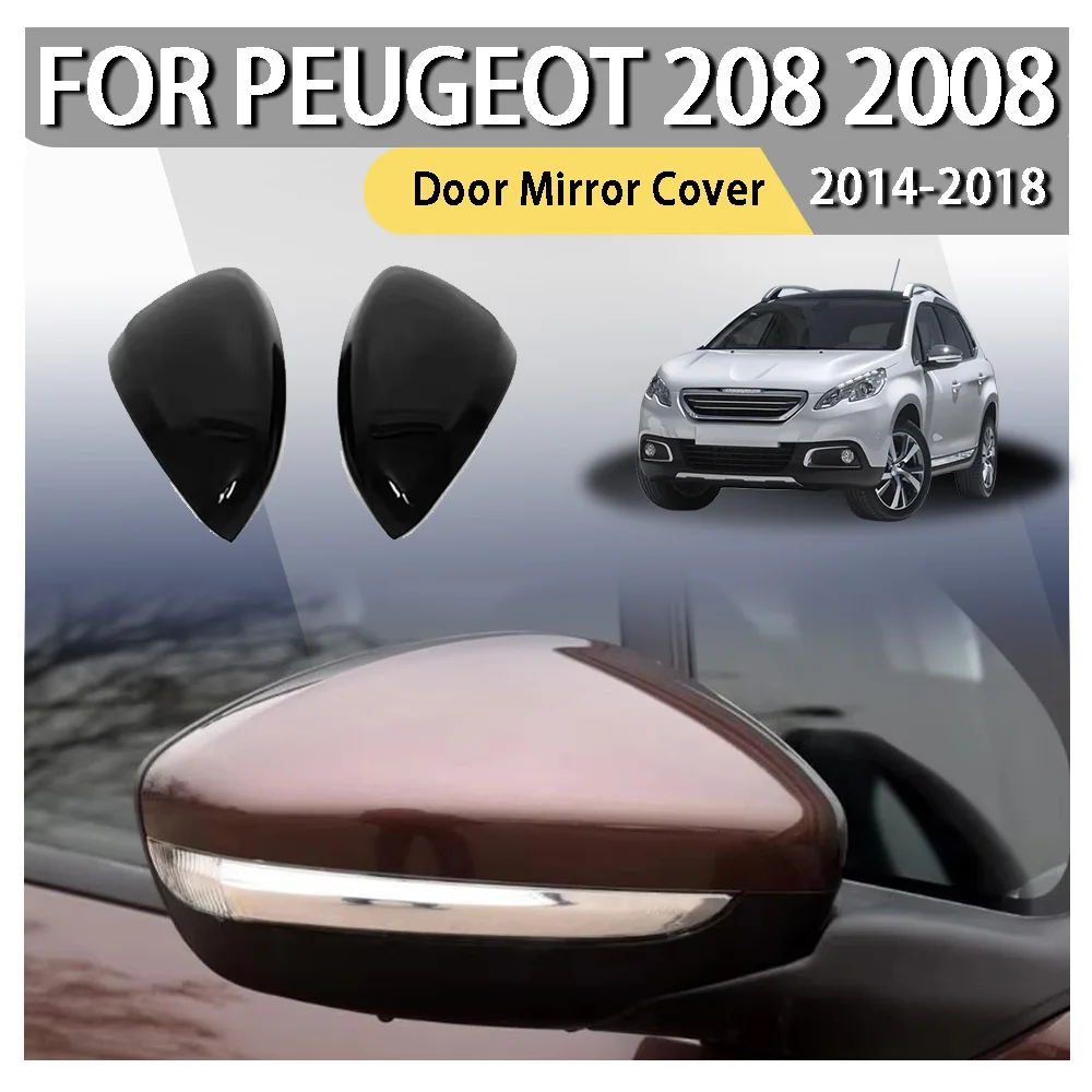 Black/White/Carbon Look Car Side Rear View Mirror Covers For Peugeot 208 2008 2014 2015 2016 2017 2018 Replacement Mirror Caps
Black/White/Carbon Look Car Side Rear View Mirror Covers For Peugeot 208 2008 2014 2015 2016 2017 2018 Replacement Mirror Caps
