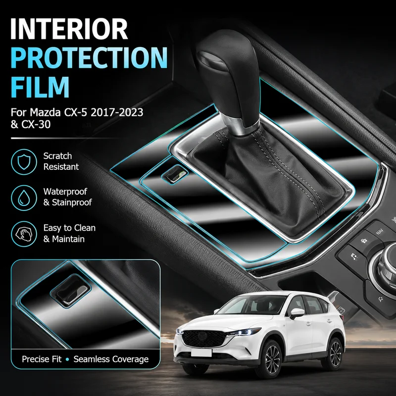 Interior Protection Film For Mazda CX-5 2017-2023 and CX-30 Easy Installation Car Accessories, Replacement Parts
Interior Protection Film For Mazda CX-5 2017-2023 and CX-30 Easy Installation Car Accessories, Replacement Parts