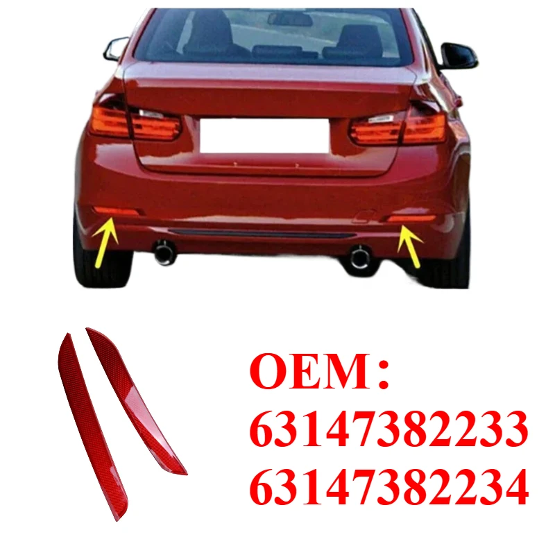 For BMW F30 F31 F32 F33 3 4 Series 2012-2016 Car Accessories Rear Bumper Reflector 63147382233 63147382234
For BMW F30 F31 F32 F33 3 4 Series 2012-2016 Car Accessories Rear Bumper Reflector 63147382233 63147382234